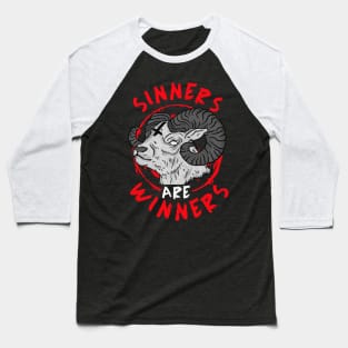 Sinners are Winners I Goth Death Metal I Satanic Goat design Baseball T-Shirt